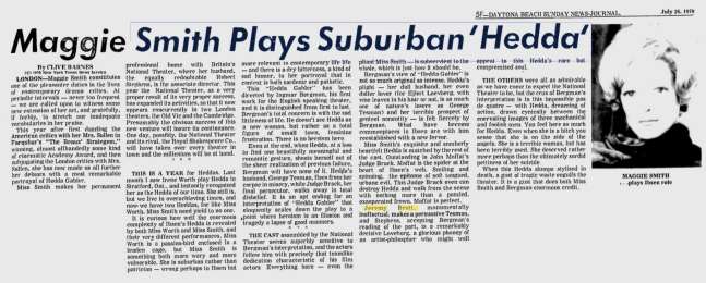 Maggie Smith Plays Suburban &lsquo;Hedda&lsquo;; Daytona Beach Morning Journal; 25 Juillet 1970